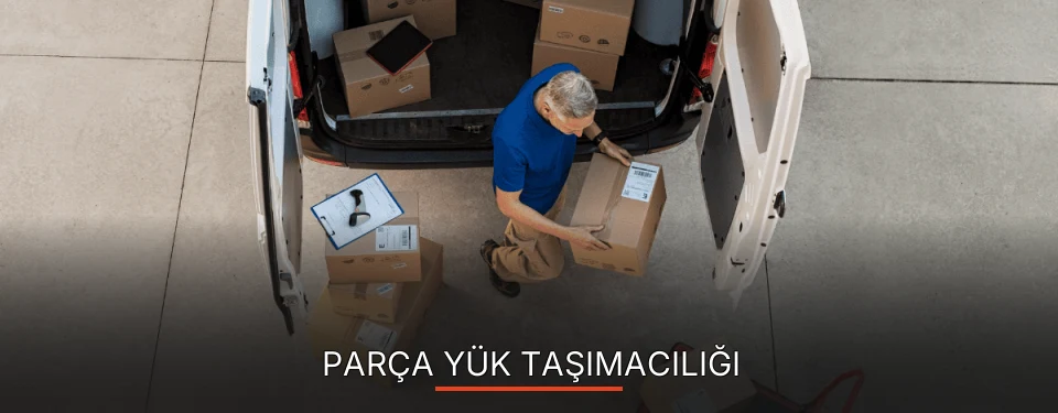 Parça Yük Taşımacılığı